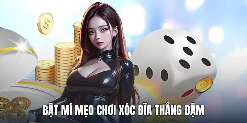 Nắm chắc ngay những mẹo chơi thắng cực hay